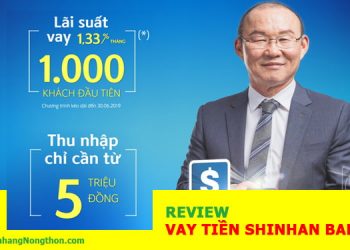Review vay tiền Shinhan Bank chi tiết