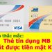 Thẻ tín dụng MB có rút được tiền mặt không?