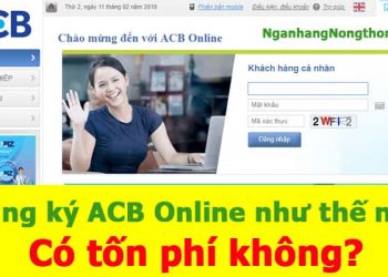 Cách Đăng ký và Sử Dụng ACB Online, Dùng ACB online tốn phí không?