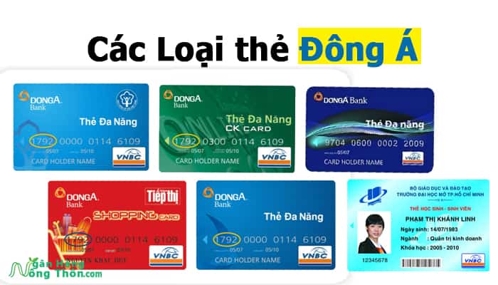 Các loại thẻ ATM, tín dụng ngân hàng Đông Á và Biểu Phí mở thẻ