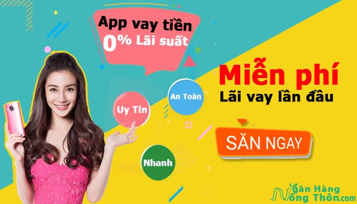 App vay tiền Miễn phí lãi lần đầu 0 lãi suất. Khuyến mãi vay tiền qua App 0% lãi App vay tiền Miễn phí lãi lần đầu 0 lãi suất. Khuyến mãi vay tiền qua App 0% lãi