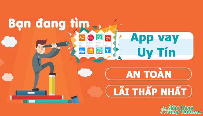 App vay tiền Uy Tín lãi suất thấp nhất hiện nay, Vay tiền an toàn nhất 2023 App vay tiền Uy Tín lãi suất thấp nhất hiện nay, Vay tiền an toàn nhất 2023