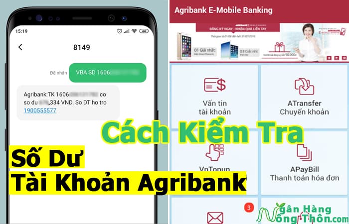 Cách Kiểm Tra Số Dư, Tài Khoản Agribank trên Cây ATM & Điện thoại