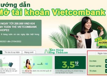 Cách mở tài khoản Vietcombank Online (Trực tuyến) Miễn Phí tại Nhà
