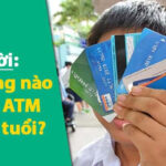 Thẻ ATM ngân hàng cho học sinh dưới 18 tuổi uy tín 2024