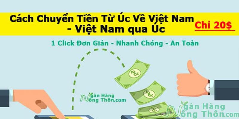 Cách Chuyển Tiền Từ Úc Về Việt Nam chỉ 20$ qua App, Vietcombank, Western Union