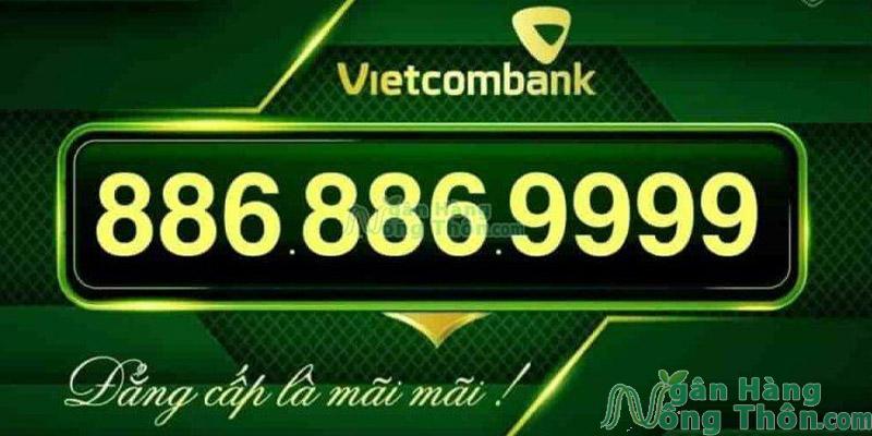 Mở tài khoản ngân hàng số đẹp