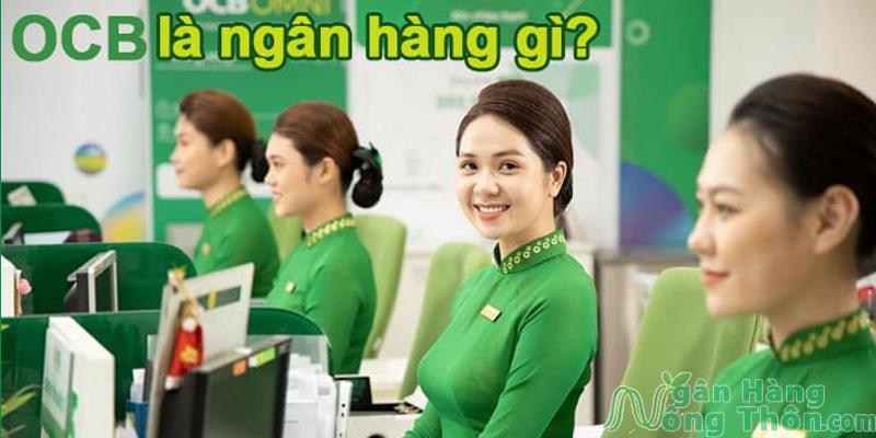 OCB là ngân hàng gì? Viết tắt của từ gì? Lừa đảo không?