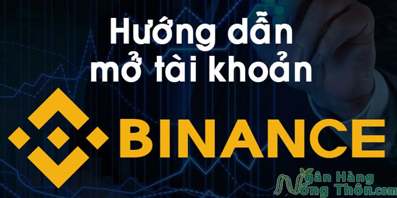 Mở tài khoản Binance