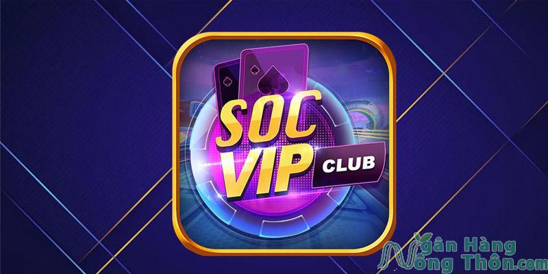 Chơi Socvip Club đổi thưởng