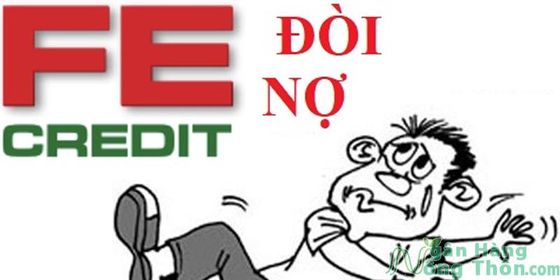 Cách FE Credit đòi nợ