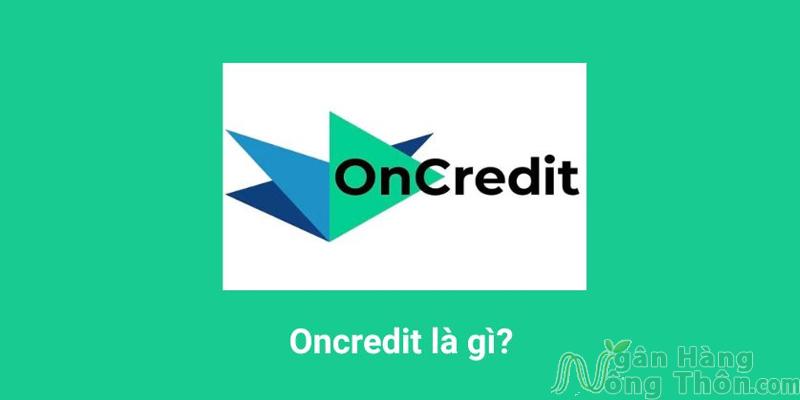 Vay tiền app Oncredit