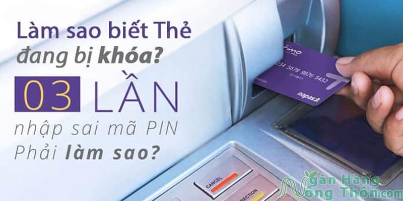 Nhập sai mã PIN thẻ nhiều lần