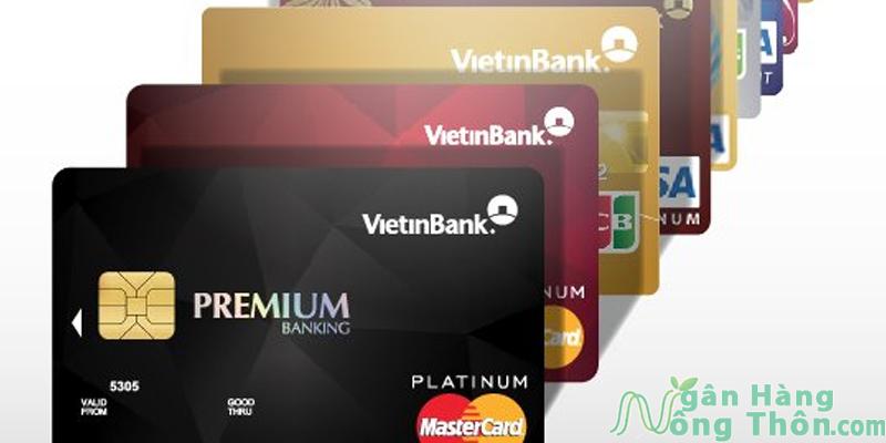 Các loại thẻ ATM ngân hàng Vietinbank và Biểu Phí