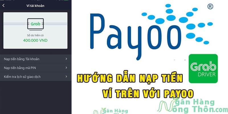 Nạp tiền vào ví Grab qua Payoo