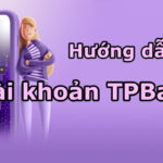 Cách xóa, hủy và đóng tài khoản TPBank trên điện thoại 2024