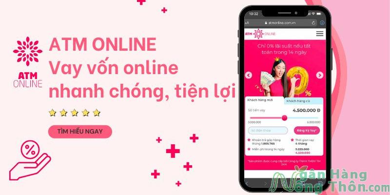 ATM Online của ngân hàng nào? Vay có lừa đảo không?