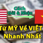 Những cách gửi và nhận tiền từ Mỹ về Việt Nam nhanh 2024