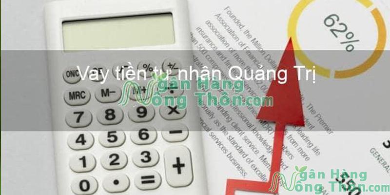 Vay tiền trả góp ở Quảng Trị