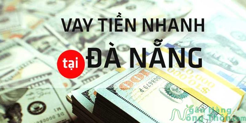 Vay Nóng Đà Nẵng