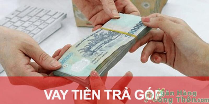 Tổng quan về vay tiền trả góp