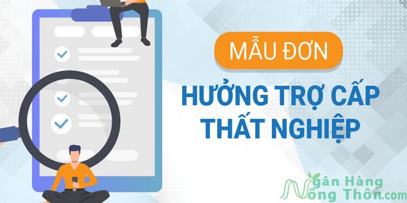 Mẫu Đơn đề nghị trợ cấp thất nghiệp