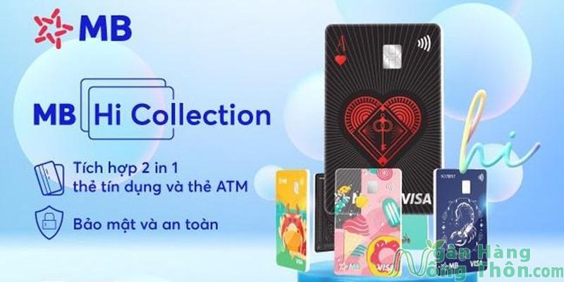 Câu hỏi liên quan về thẻ MB Hi Collection