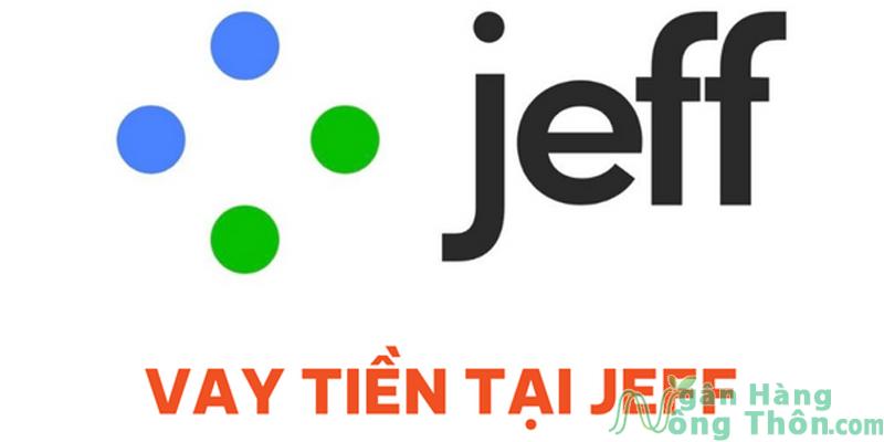 Ứng dụng vay tiền Jeff App