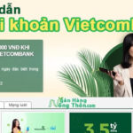 Cách Mở Tài Khoản Vietcombank Online trên Điện Thoại 2024
