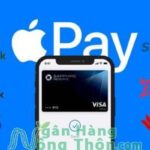 Danh Sách Ngân Hàng Việt Nam Liên Kết Apple Pay Thanh Toán 2024