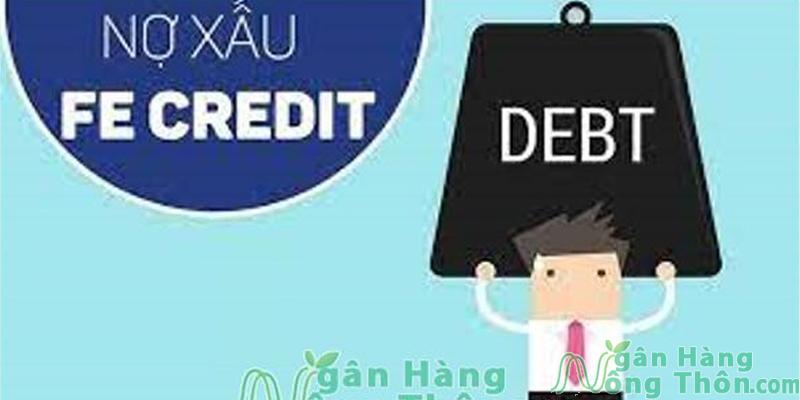 Nợ xấu FE Credit