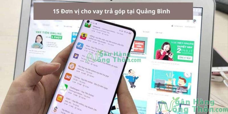 Top 15 Đơn vị vay nóng tiền mặt tại Quảng Bình nhanh 2024