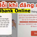App Agribank e-mobile banking mới lỗi tải đăng nhập, chuyển tiền