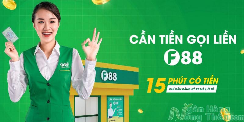 Vay Tiền F88 Lừa Đảo Không? 2024 Lãi Suất Vay F88 Là Bao Nhiêu?