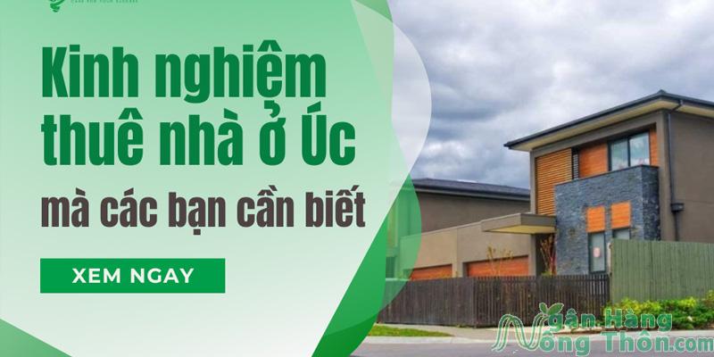 Kinh Nghiệm Thuê Nhà Lần Đầu Ở Úc Được Giá Rẻ Nhất 2024