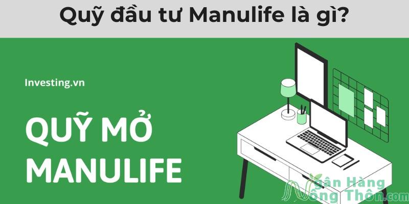 Quỹ đầu tư Manulife