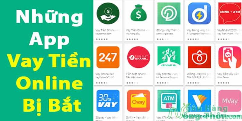 Những App Vay Tiền Online Bị Bắt