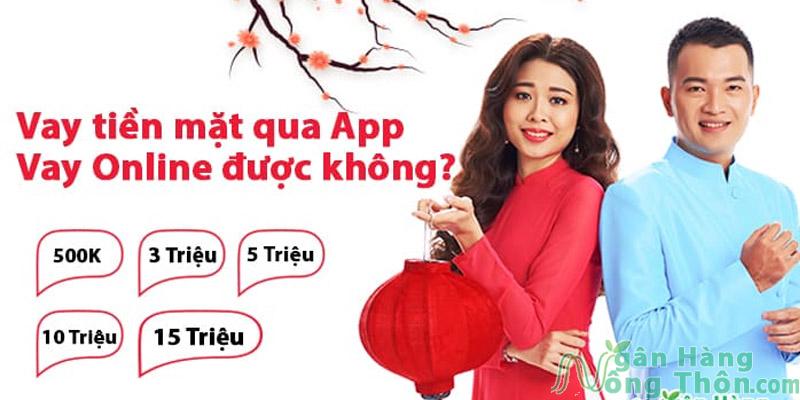 Vay tiền mặt qua mạng online, Vay tiền mặt qua App được không