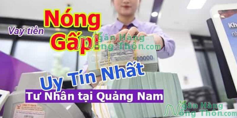 Đơn vị vay tiền tư nhân Quảng Nam