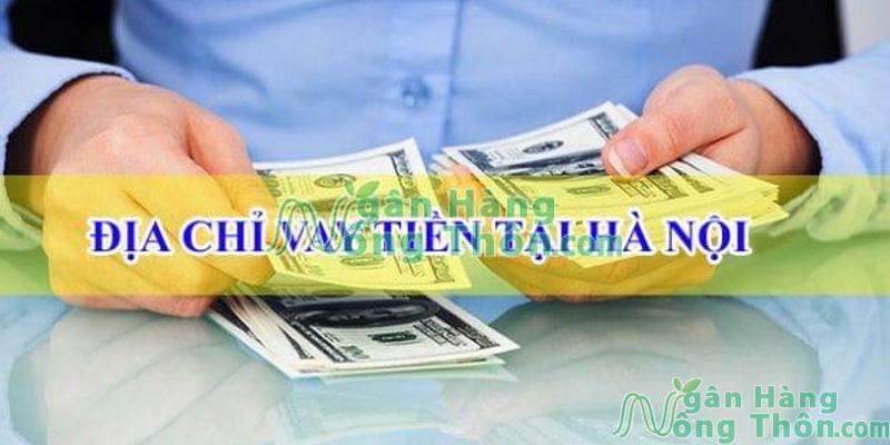 Địa chỉ vay tiền Hà Nội