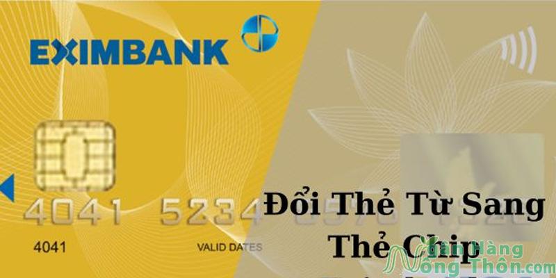 Đổi thẻ chip Eximbank online