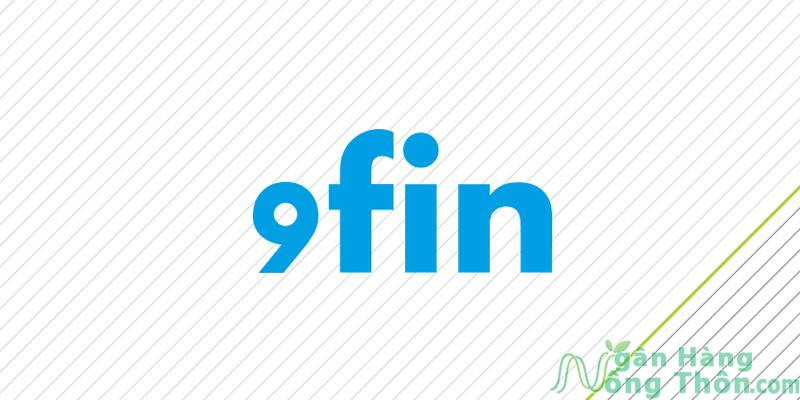 Dịch vụ vay tiền online 9Fin