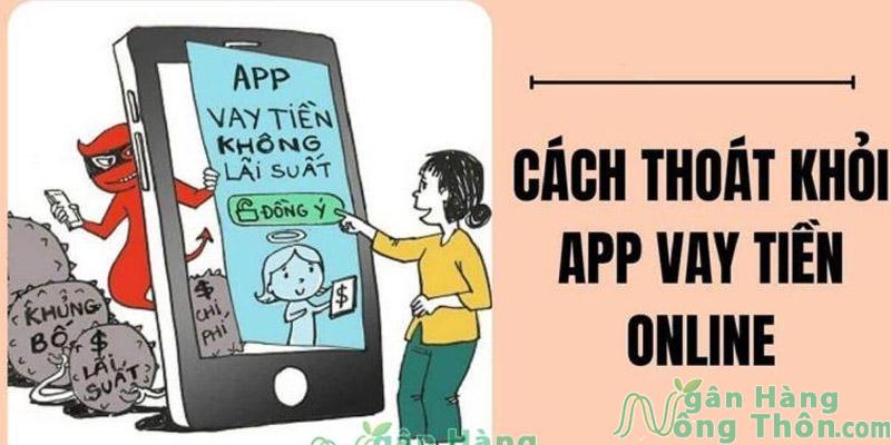 Các bước thoát khỏi app vay tiền online