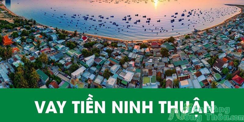 Top 15 Đơn vị vay tiền nóng tư nhân tại Ninh Thuận trả góp 2024