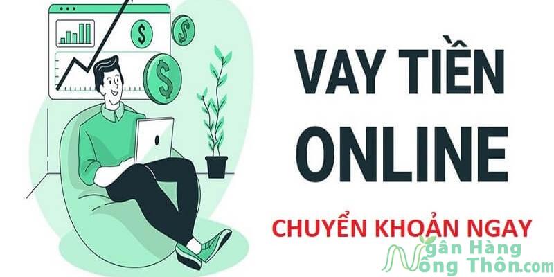 App vay tiền online chuyển khoản