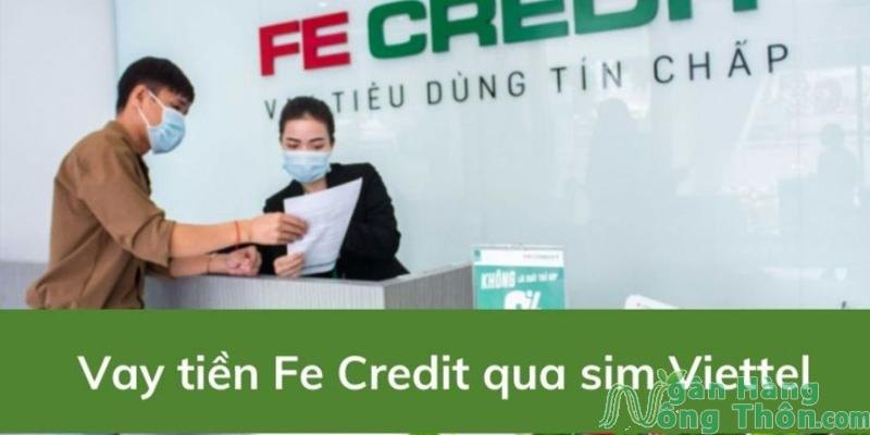 Cách Check sim Viettel vay tiền FE Credit 2024