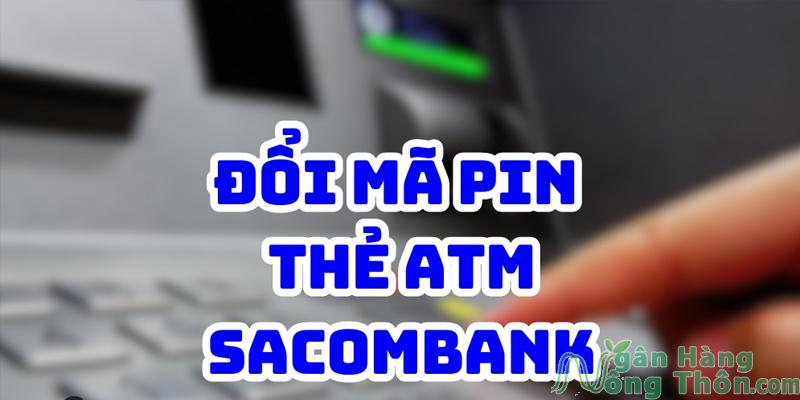 Đổi mã mới Sacombank