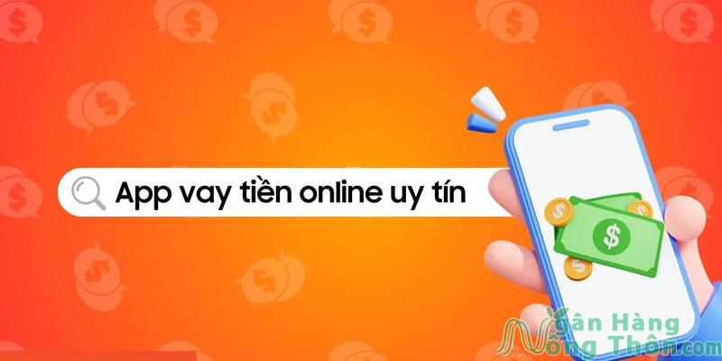 Top 10 App vay tiền Uy tín lãi suất Thấp nhất và An toàn nhất 2024