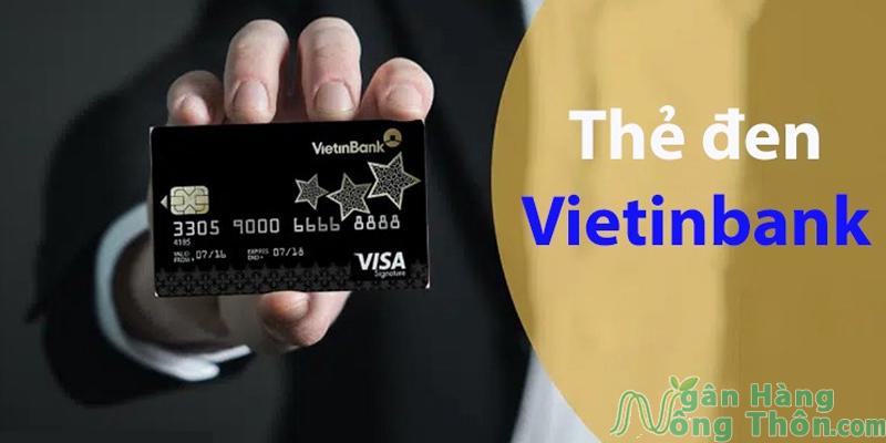 Thẻ đen ngân hàng Vietinbank