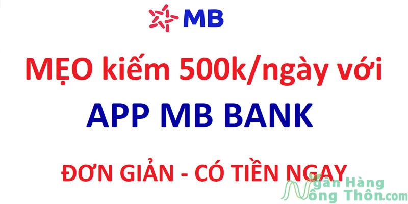 Cách nhận 500k từ MB Bank qua nhập mã link giới thiệu app Mb 2024